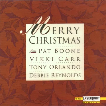 Merry Christmas from Pat Boone · Vikki Carr · Tony Orlando · Debbie Reynolds