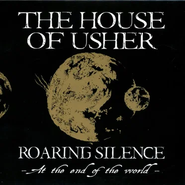 Roaring Silence (At the End of the World)