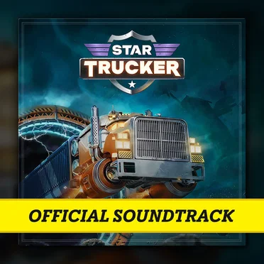 Star Trucker (Original Game Soundtrack) by Various Artists - album cover