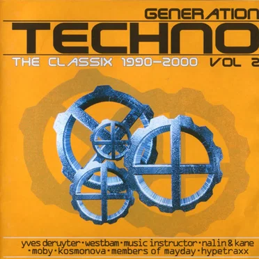 Generation Techno, Volume 2: The Classix 1990-2000 by Various Artists - album cover