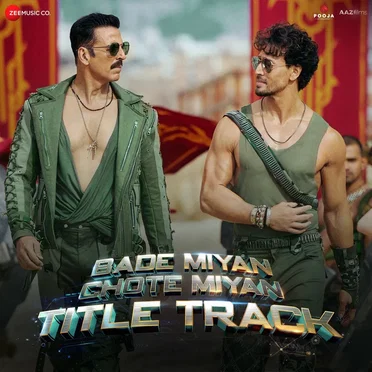 Bade Miyan Chote Miyan (Title Track) [From “Bade Miyan Chote Miyan”]