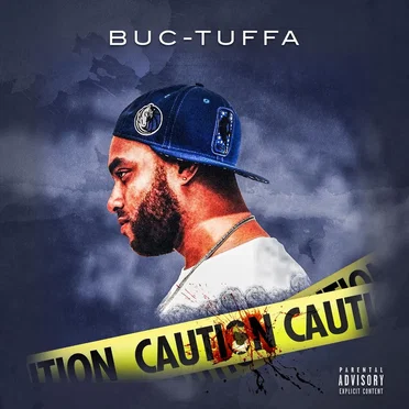 Caution by Buc-Tuffa - album cover
