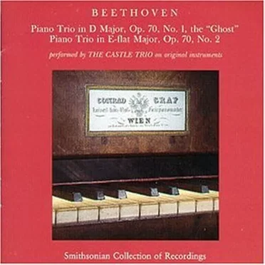 Piano Trio in D major, op. 70 no. 1 "The Ghost" / Piano Trio in E-flat major, op. 70 no. 2