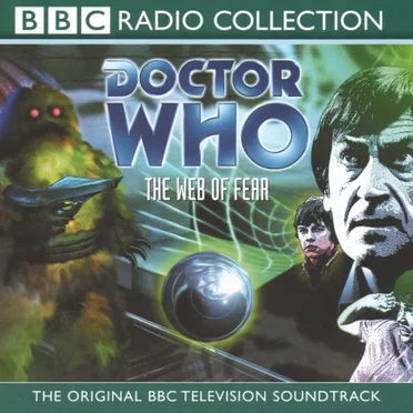 Doctor Who: The Web Of Fear by Mervyn Haisman - album cover
