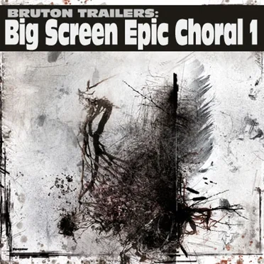 Big Screen Epic Choral 1 by Various Artists - album cover