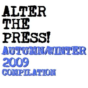 Alter the Press! Autumn/Winter 2009 Compilation, Part 1 by Various Artists - album cover