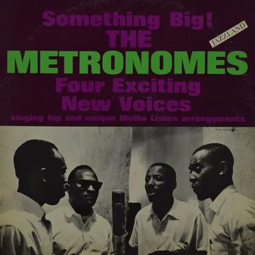 Something Big by The Metronomes - album cover