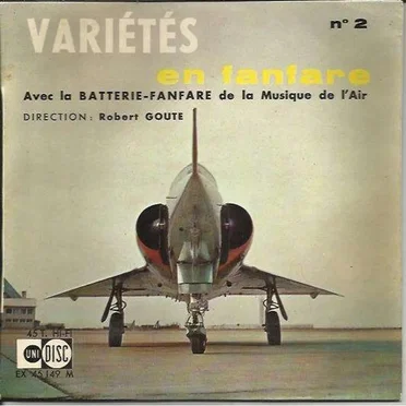 Variétés en fanfare n° 2 by Batterie-Fanfare de la Musique de l'Air de Paris - album cover