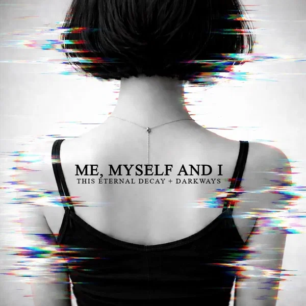 Me, Myself and I