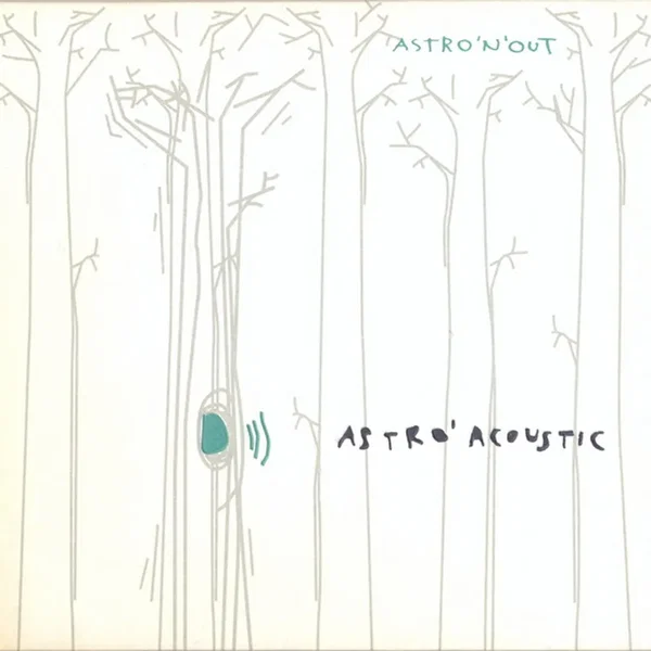 Astro' Acoustic