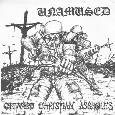 Onward Christian Assholes by Unamused - album cover