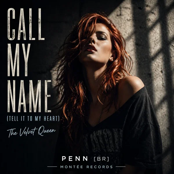 Call My Name (Tell It To My Heart)
