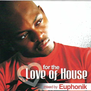 For the Love of House by Various Artists - album cover