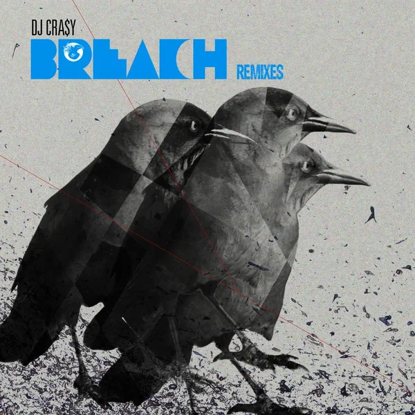 BrEaCh Remixes