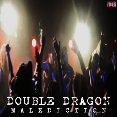 Malediction by Double Dragon - album cover