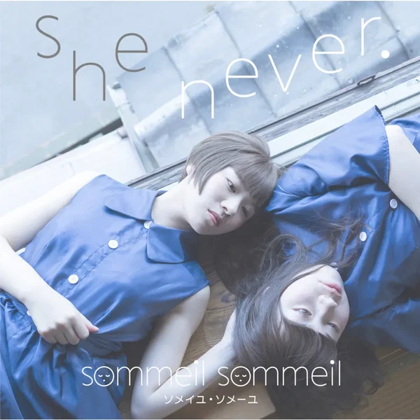 she never.