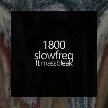 1 8 0 0 by Slowfreq - album cover