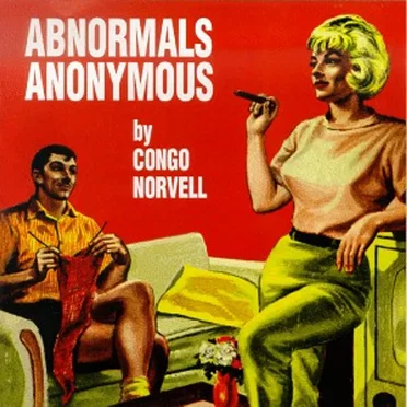 Abnormals Anonymous by Congo Norvell - album cover