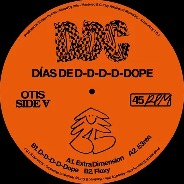 Dias de D-D-D-D-Dope by Otis - album cover