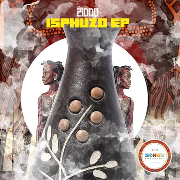 Isphuzo EP by ZIDDO - album cover