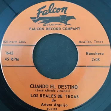 Cuando el destino / No podras olvidar by Los Reales de Texas de Arturo Arguijo - album cover