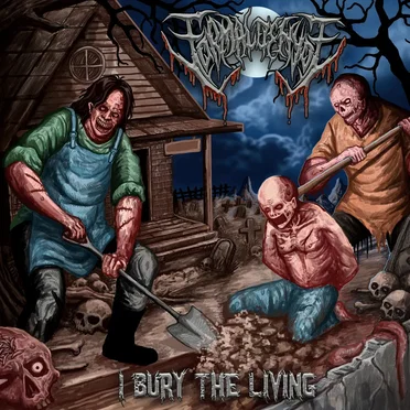 I Bury the Living by Formaldehyde - album cover