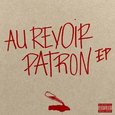 Au Revoir Patron EP
