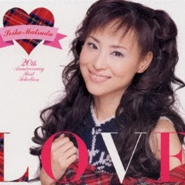『LOVE』 Seiko Matsuda 20th Anniversary Best Selection