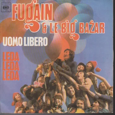 Uomo libero / Leda Leda Leda