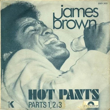 Hot Pants (Parts 1, 2 & 3)