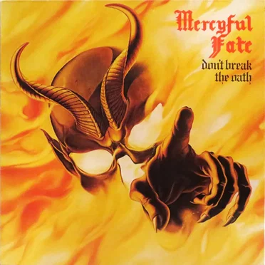 Don’t Break the Oath by Mercyful Fate - album cover