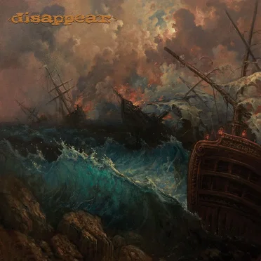 Burn The Ships by Disappear - album cover