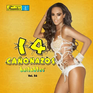 14 cañonazos bailables, vol. 56 by Various Artists - album cover