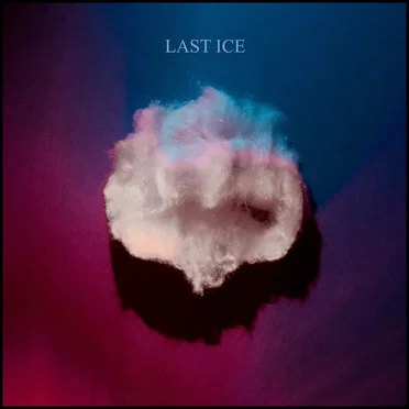 Last Ice by Last Ice - album cover