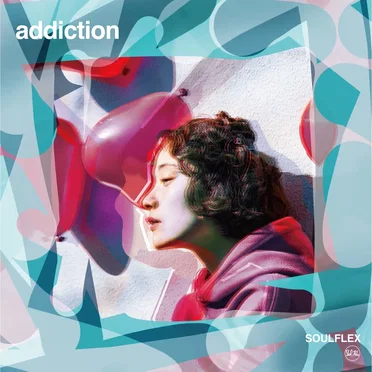 addiction by Soulflex - album cover