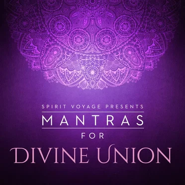 Mantras for Divine Union by Various Artists - album cover