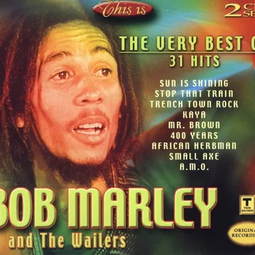 The Very Best of Bob Marley and The Wailers - 31 Hits