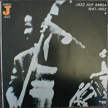 Jazz auf AMIGA 1947-1962 (4) by Various Artists - album cover