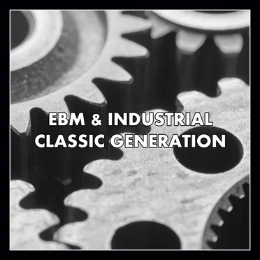 EBM & Industrial: Classic Generation 3 by Various Artists - album cover