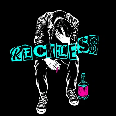 Reckless