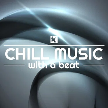Chill Music with a Beat by Various Artists - album cover