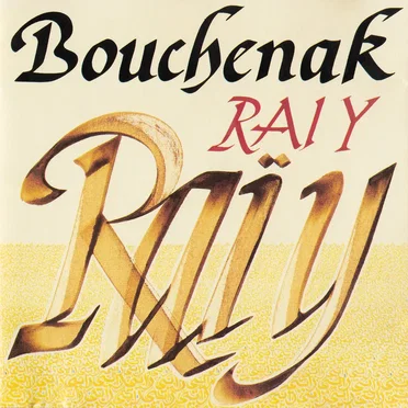Raï Y by Bouchenak - album cover