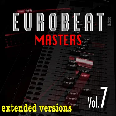 Eurobeat Masters, Volume 7 by Various Artists - album cover