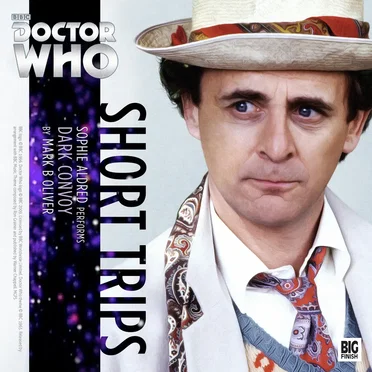 Doctor Who - Short Trips: Dark Convoy by Mark B Oliver - album cover