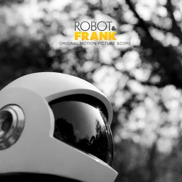 Robot & Frank (Original Motion Picture Score)