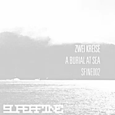 A Burial at Sea by Zwei Kreise - album cover