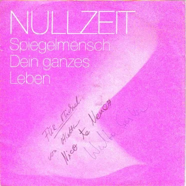 Spiegelmensch / Dein Ganzes Leben by Nullzeit - album cover
