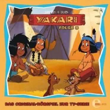 Yakari, Folge 8: Der Gesang des Raben (Das Original-Hörspiel zur TV-Serie) by Yakari - album cover
