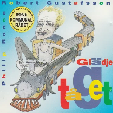 Glädjetåget by Robert Gustafsson - album cover