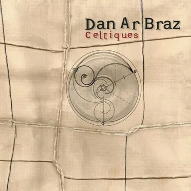 Celtiques by Dan Ar Braz - album cover